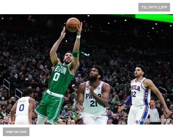 东部强队对抗：76人与凯尔特人展开较量，三分投射影响比赛走势